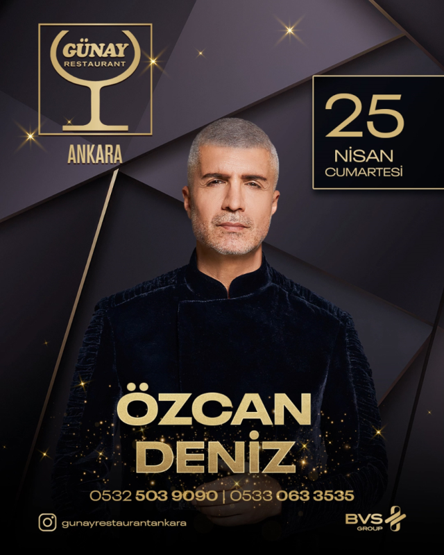 Özcan Deniz, Günay Restaurant Ankara'da Sahne Alacak!