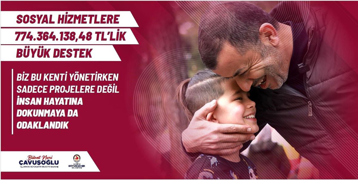 Denizli\'de sosyal hizmetleri için 774 milyon TL\'lik dev bütçe