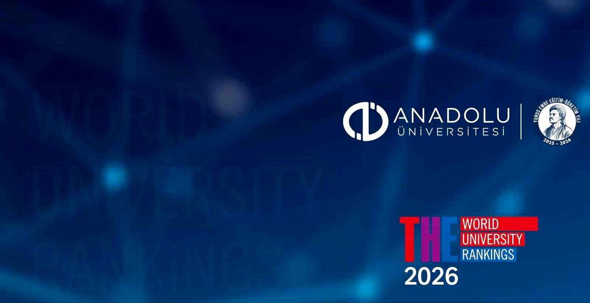 Anadolu Üniversitesi Asya\'da İlk Yüzde 22\'de