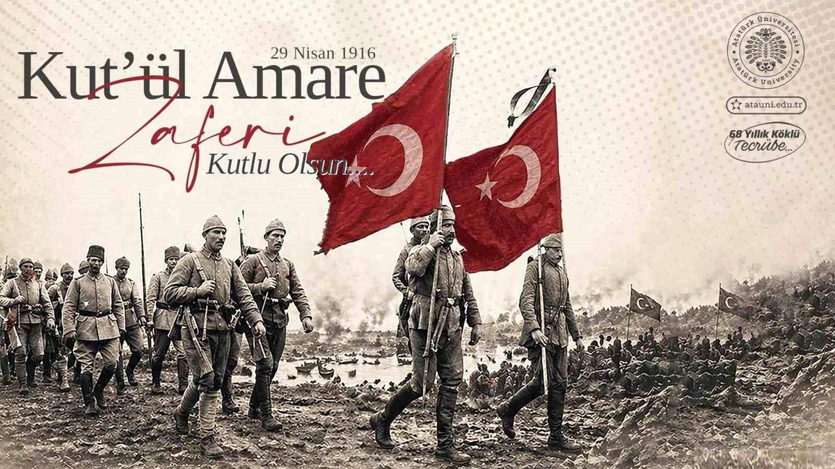 Kût\'ül-Amâre Zaferinin 110. yıl dönümü kutlu olsun