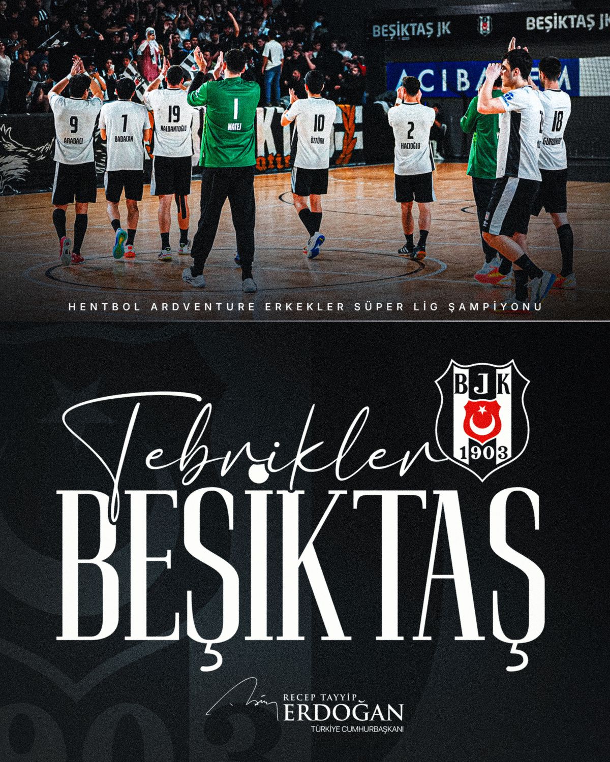 Cumhurbaşkanı Erdoğan, Hentbol Ardventure Erkekler Süper Lig Şampiyonu Beşiktaş\'ı tebrik etti