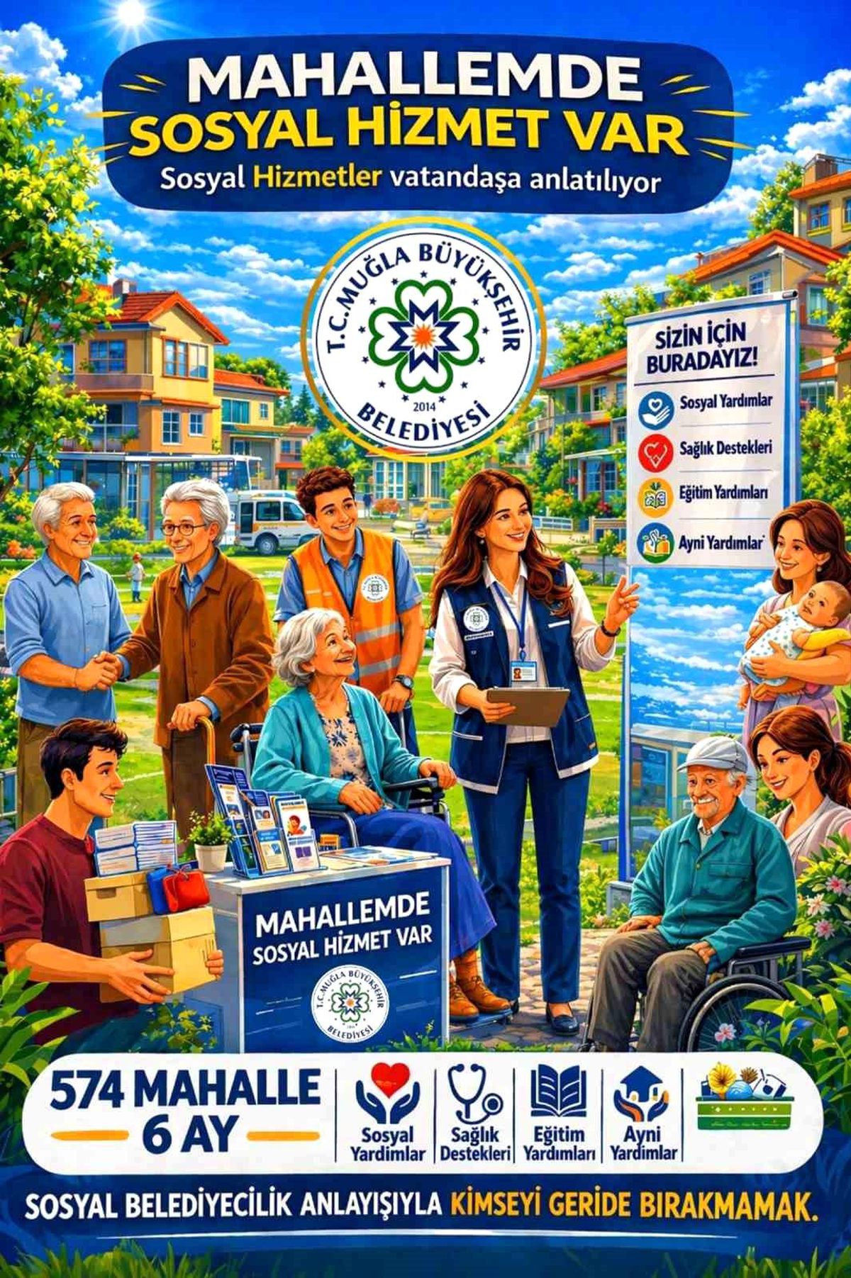 Muğla Büyükşehir sosyal hizmetler için sahaya iniyor