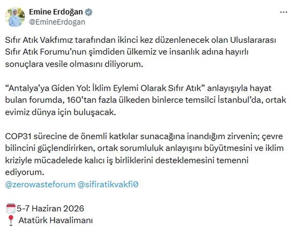 Emine Erdoğan\'dan \'Sıfır Atık Forumu\' paylaşımı