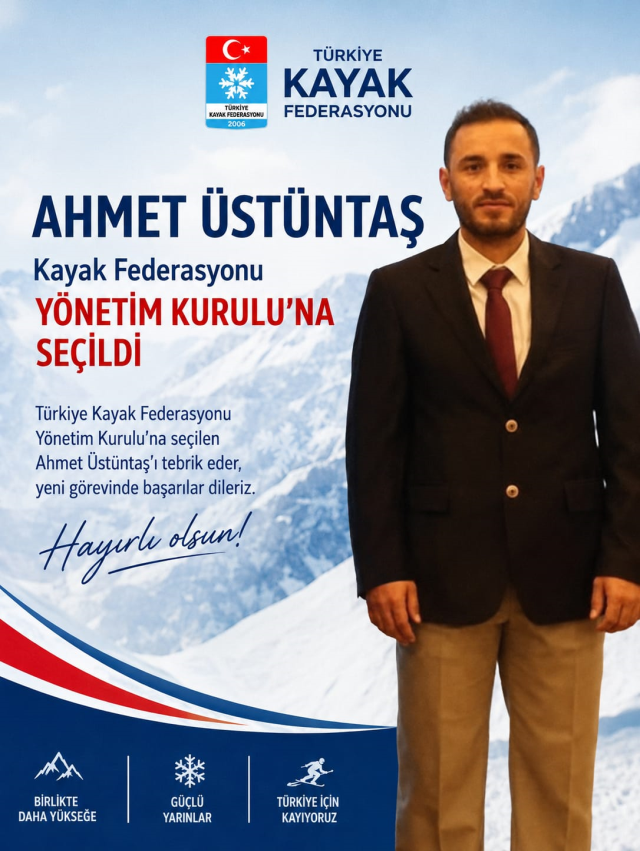 Çamlıhemşinli antrenör Ahmet Üstüntaş Türkiye Kayak Federasyonu yönetimine girdi