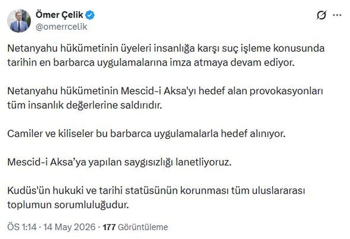 Ömer Çelik\'ten Netanyahu\'ya Tepki