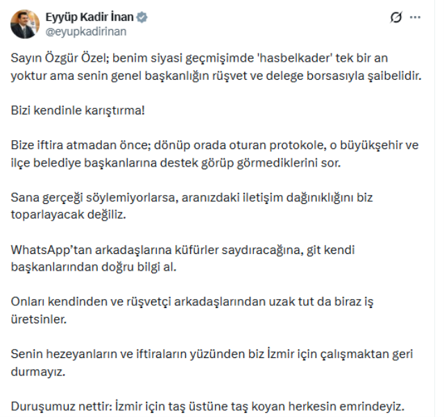 AK Parti Genel Sekreteri Eyyüp Kadir İnan'dan Özel'e yanıt: İftiraların yüzünden İzmir için çalışmaktan geri durmayız