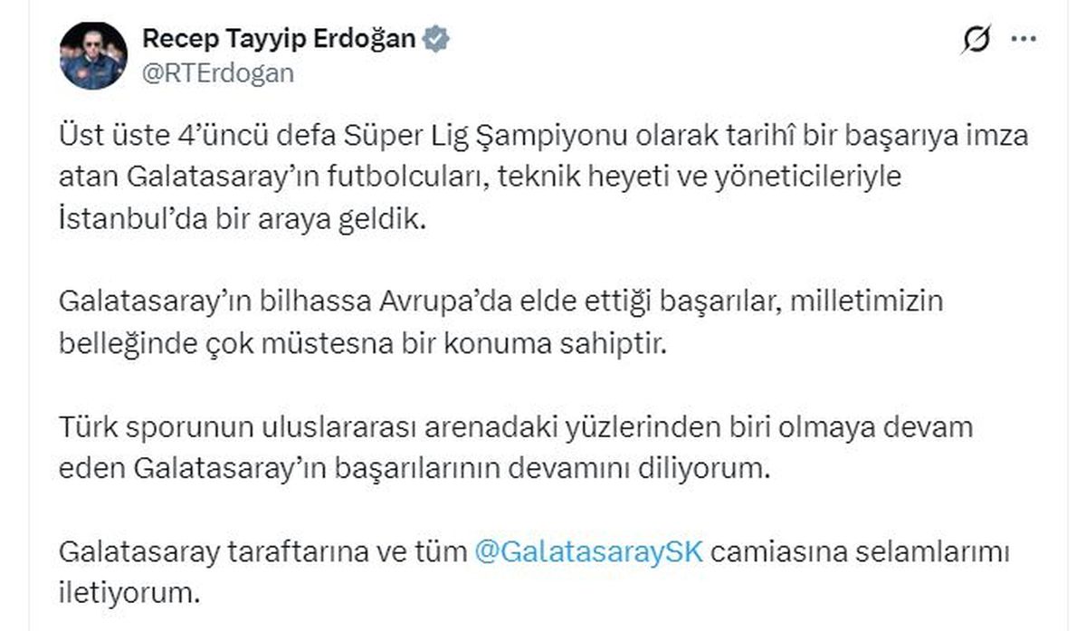 Cumhurbaşkanı Erdoğan\'dan Galatasaray\'a Övgü: \'Milletimizin Belleğinde Müstesna Bir Konuma Sahip\'