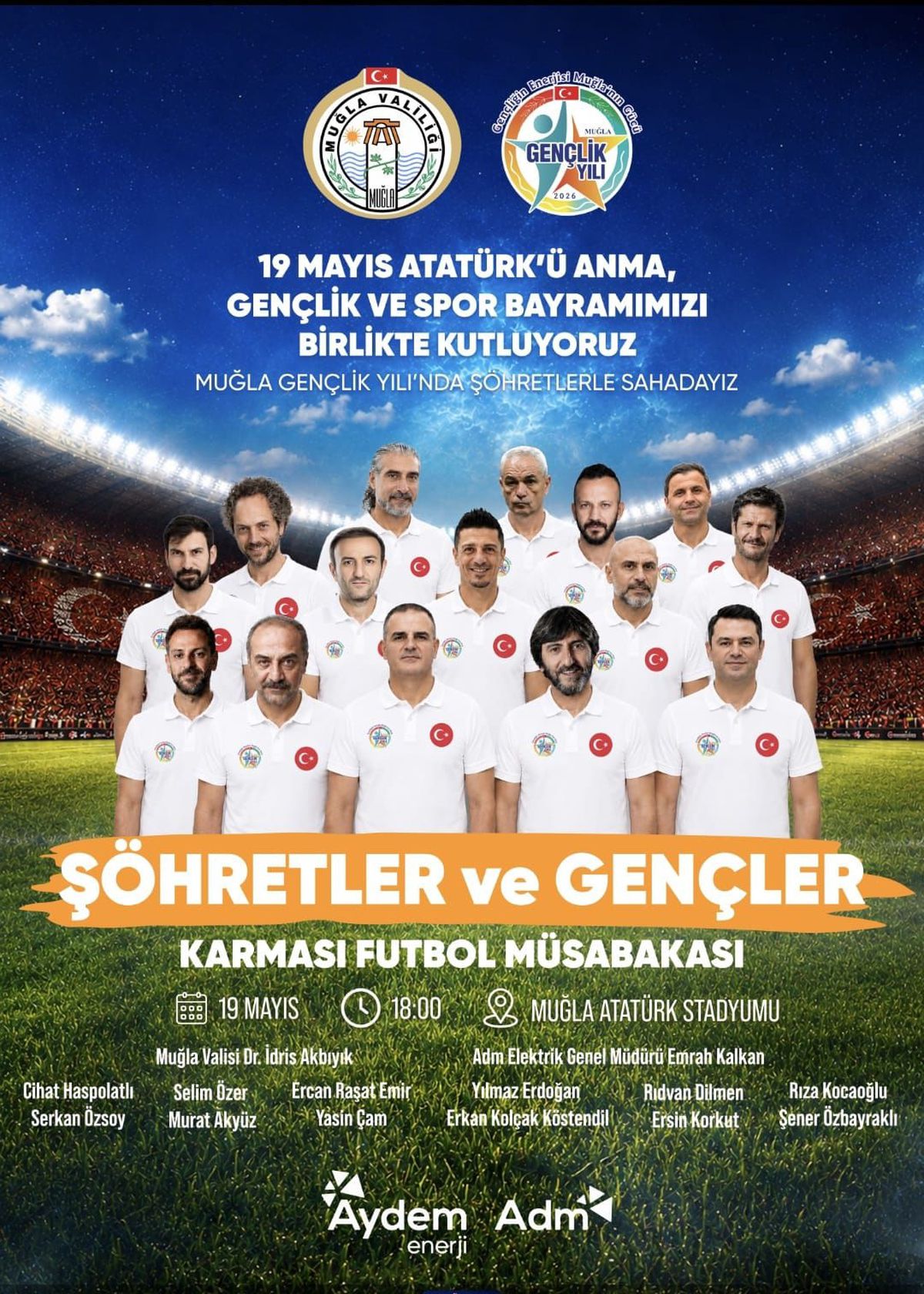 Muğla\'da Şöhretler-Karma Maçı