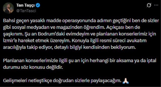 Hakkında yakalama kararı bulunan Tan Taşçı'dan ilk açıklama
