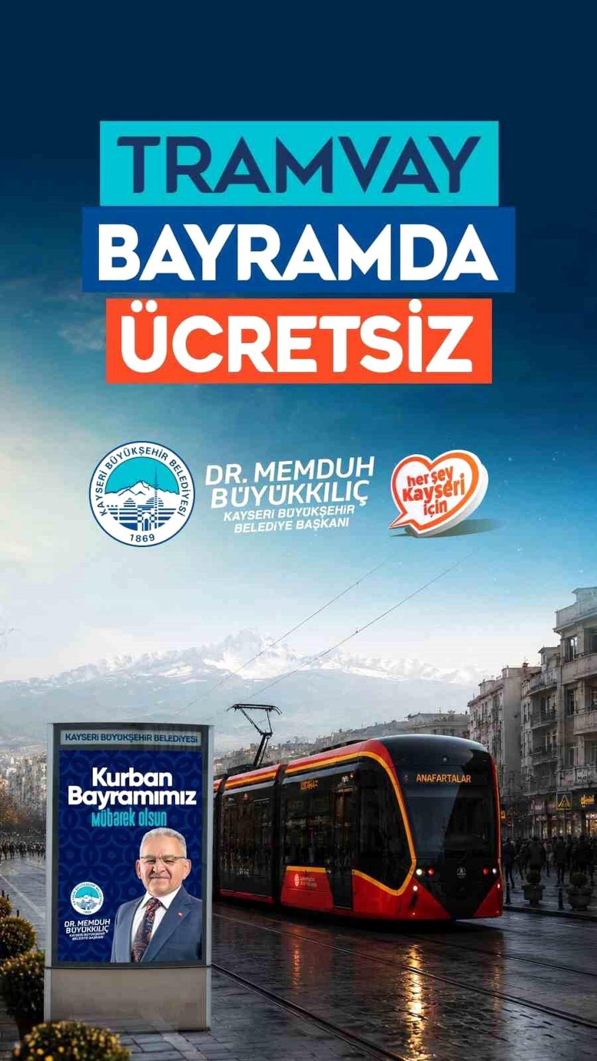 Başkan Büyükkılıç\'tan Kurban Bayramı müjdesi: Tramvaylar 4 gün ücretsiz
