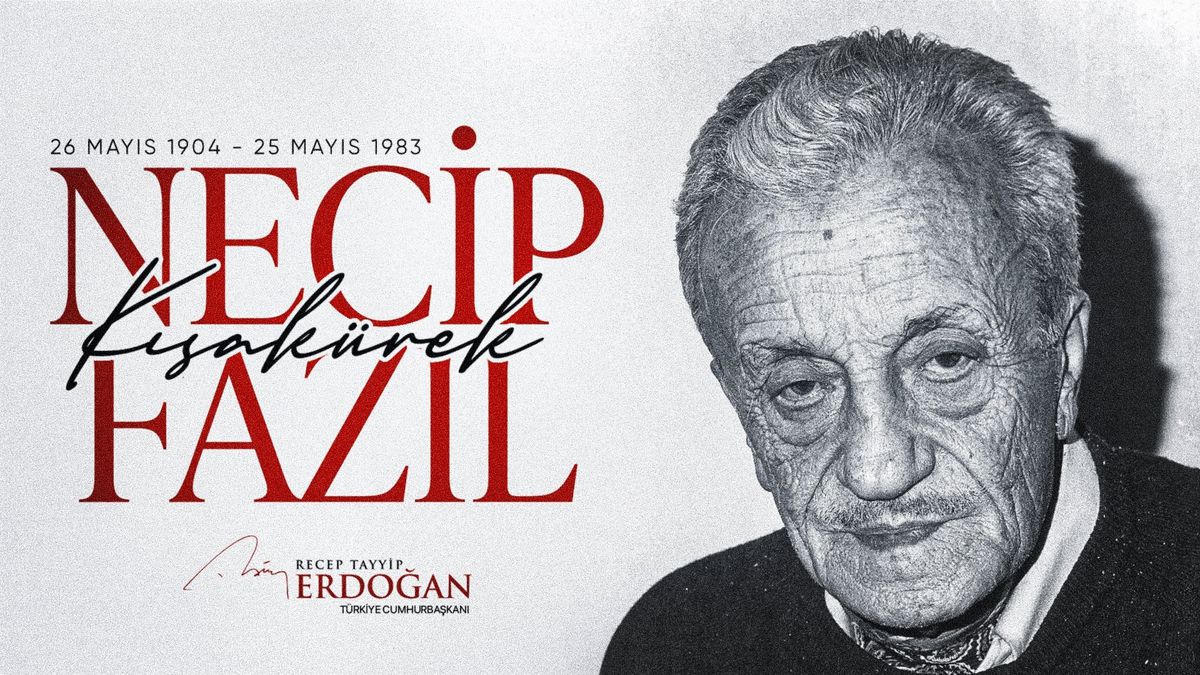 Erdoğan\'dan Necip Fazıl\'a Anma Mesajı