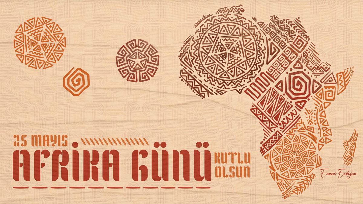 Emine Erdoğan\'dan Afrika Günü mesajı
