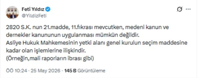 Mutlak butlana itiraz ettiği açıklamasını silen Feti Yıldız'dan manidar paylaşım