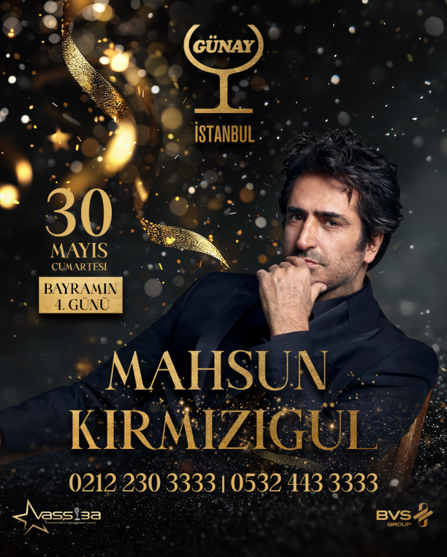 Mahsun Kırmızıgül, Günay Restaurant İstanbul'da Bayram Özel Programıyla Sizlerle Buluşuyor!
