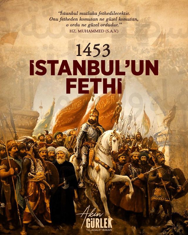 Bakan Gürlek: İstanbul'un Fethi'nin 573'üncü yıl dönümü kutlu olsun