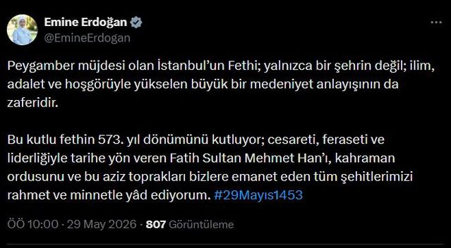 Emine Erdoğan'dan İstanbul'un Fethi'nin 573. Yıl Dönümü Mesajı