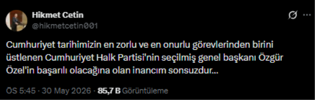 Eski CHP Genel Başkanı Hikmet Çetin'den Özgür Özel'e destek