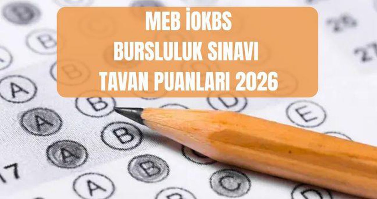 MEB İOKBS Bursluluk Sınavı Taban Puanları 2026: Bursluluk sınavı kaç puanla kazanılır? 5,6,7,8,9,10,11. sınıf bursluluk kaç puan gerekli?
