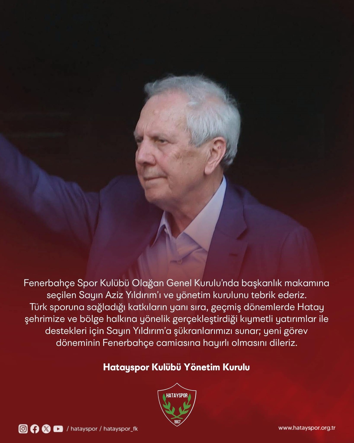 Hatayspor\'dan Aziz Yıldırım\'a Tebrik
