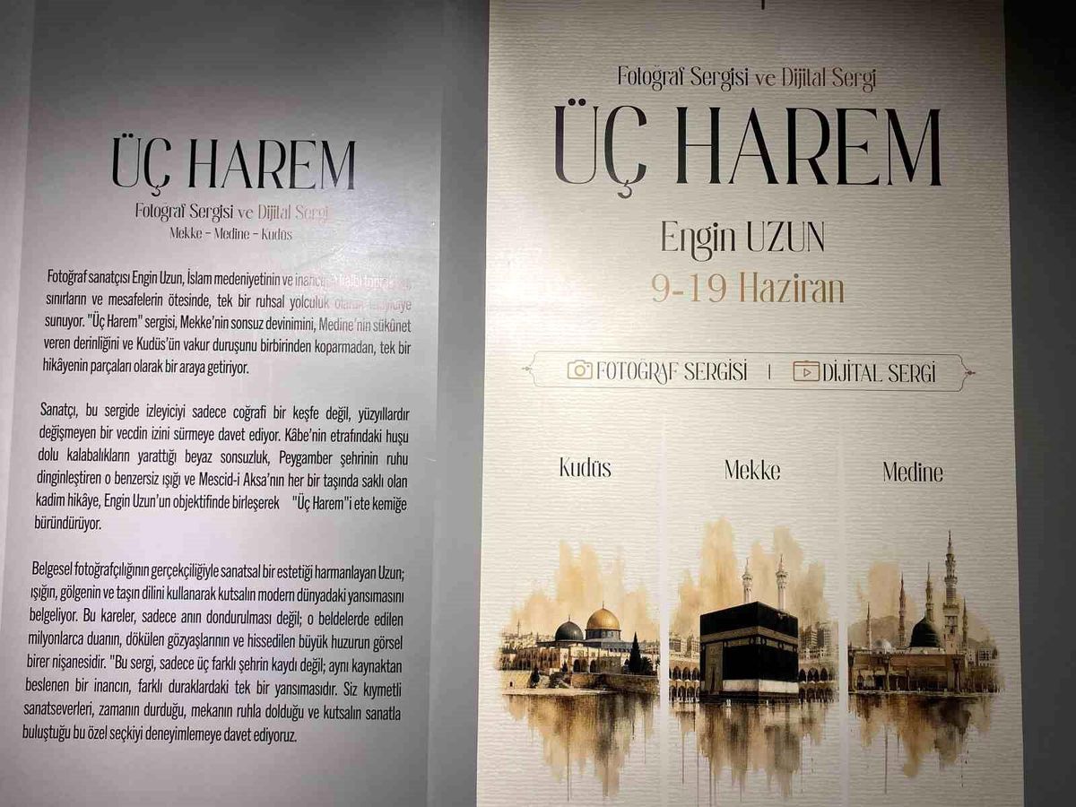Başakşehir\'de \'Üç Harem: Mekke Medine Kudüs\' sergisi sanatseverlerle buluştu
