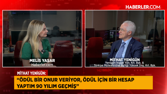 Mithat Yenigün: Türkiye’nin müteahhitlik sektörü dünyada bir marka haline geldi