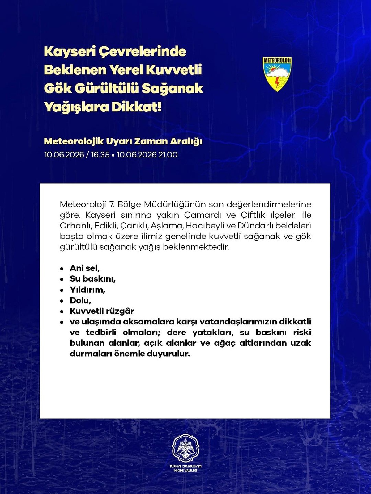 Niğde\'de Kuvvetli Yağış Uyarısı