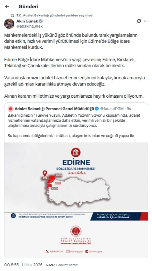 Edirne’ye Bölge İdare Mahkemesi kuruluyor: Bakan Gürlek duyurdu