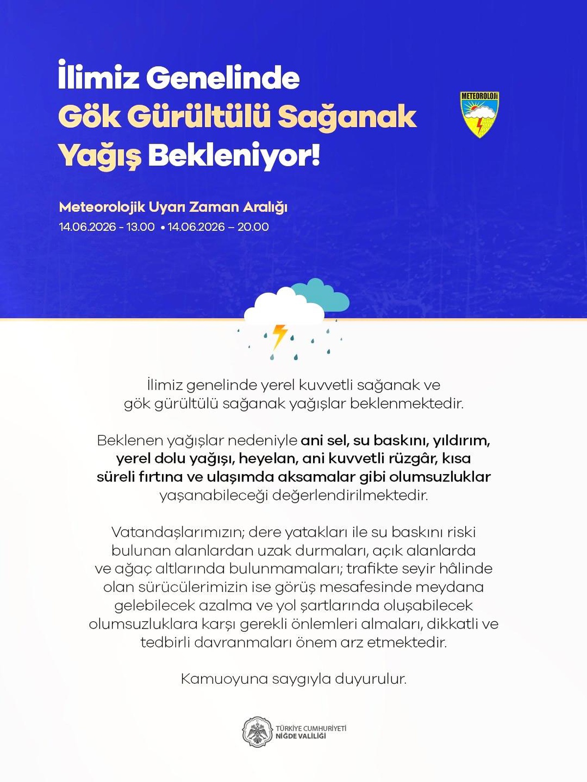 Niğde\'de Kuvvetli Yağış Uyarısı