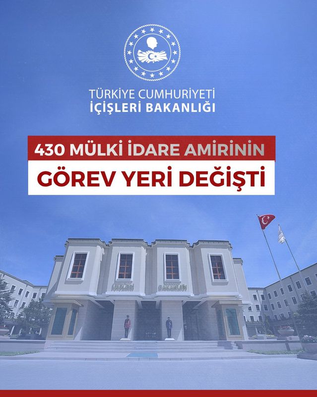 430 mülki idare amirinin görev yeri değişti