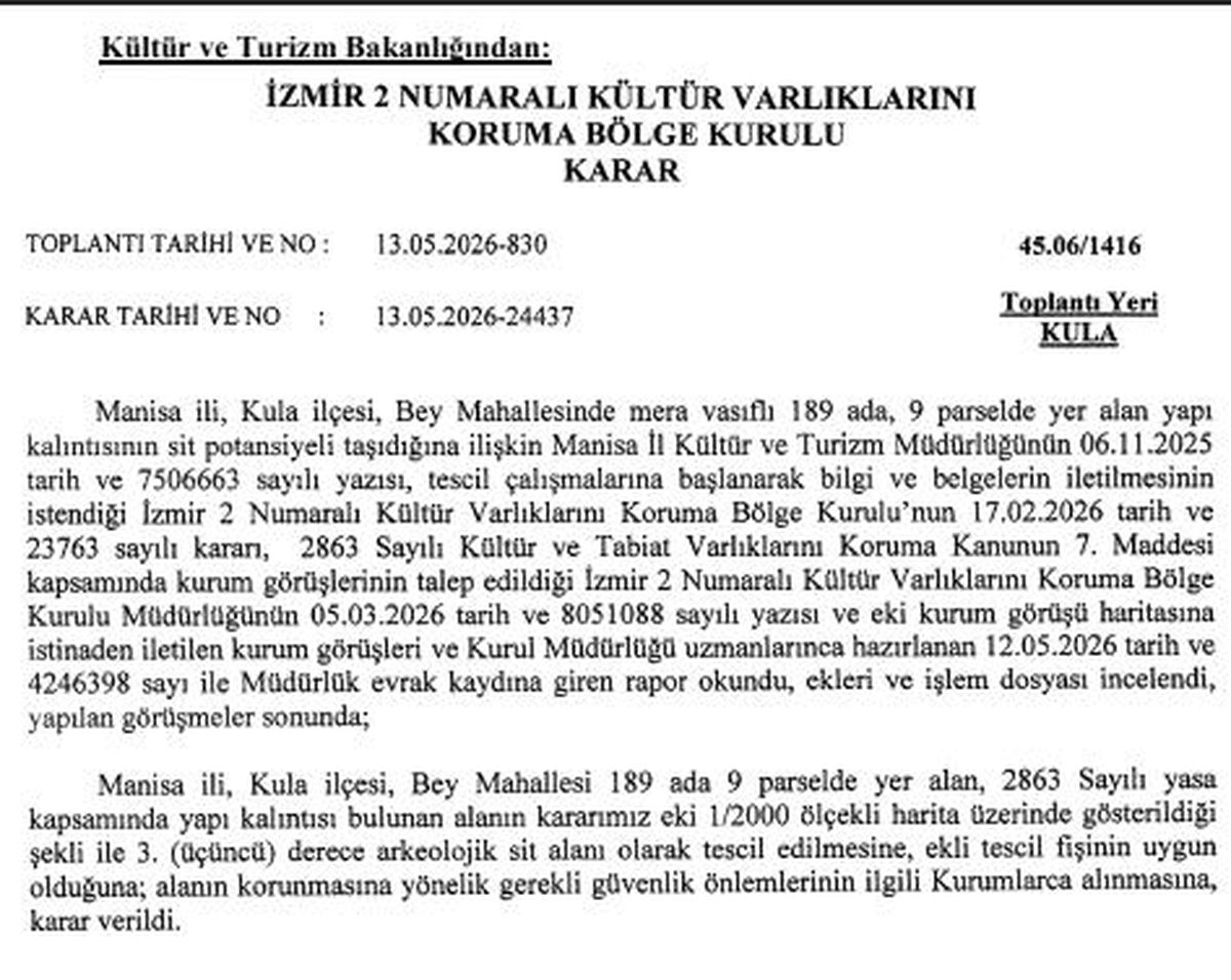 Kula\'da Arkeolojik Sit Alanı Tescillendi