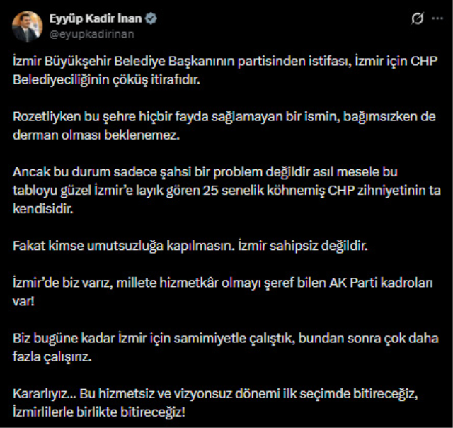 AK Parti Genel Sekreteri Eyyüp Kadir İnan'dan Cemil Tugay'ın CHP'den istifasına ilk yorum