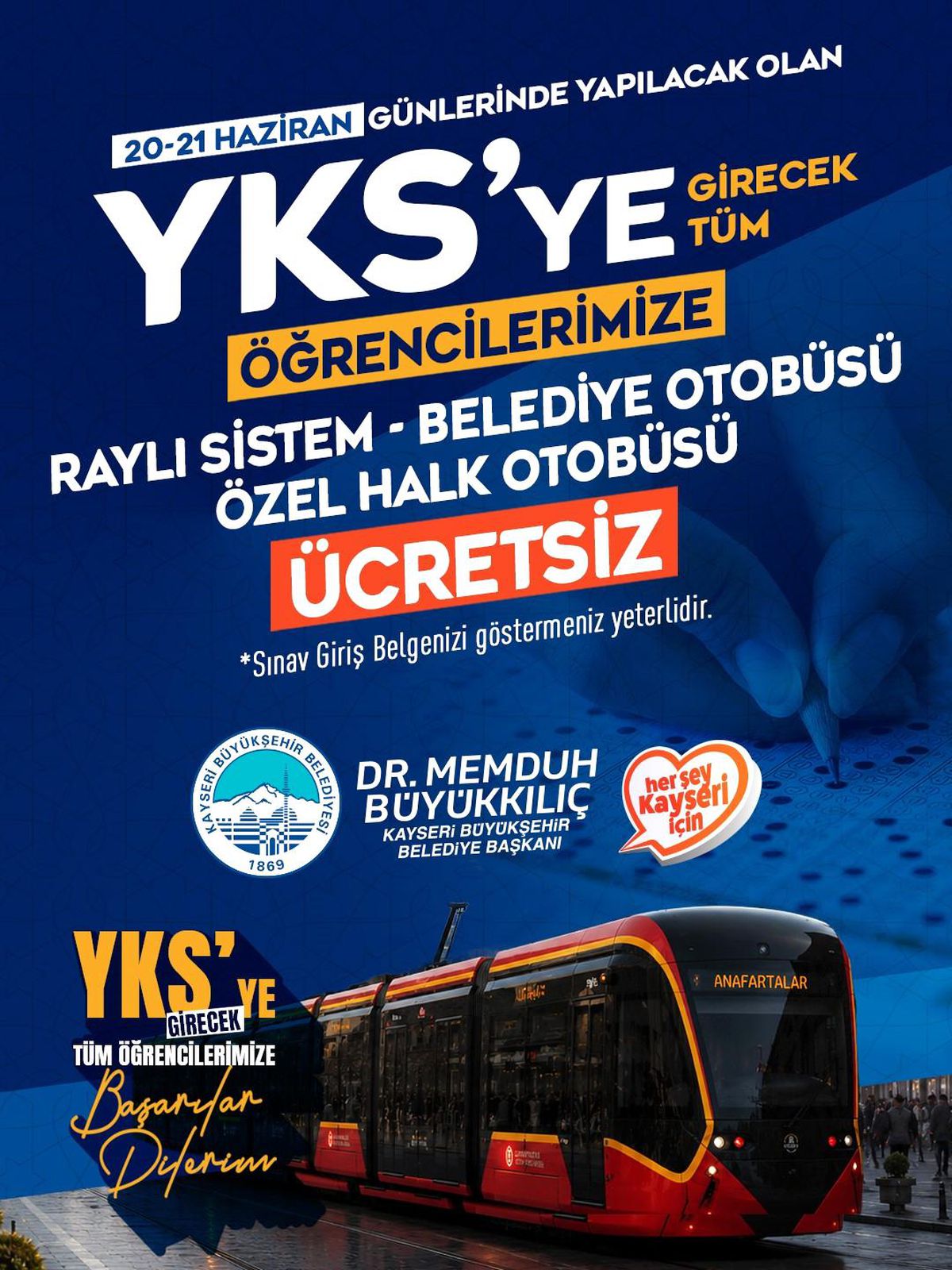 Başkan Büyükkılıç\'tan YKS adaylarına başarı dileği ve ücretsiz ulaşım müjdesi
