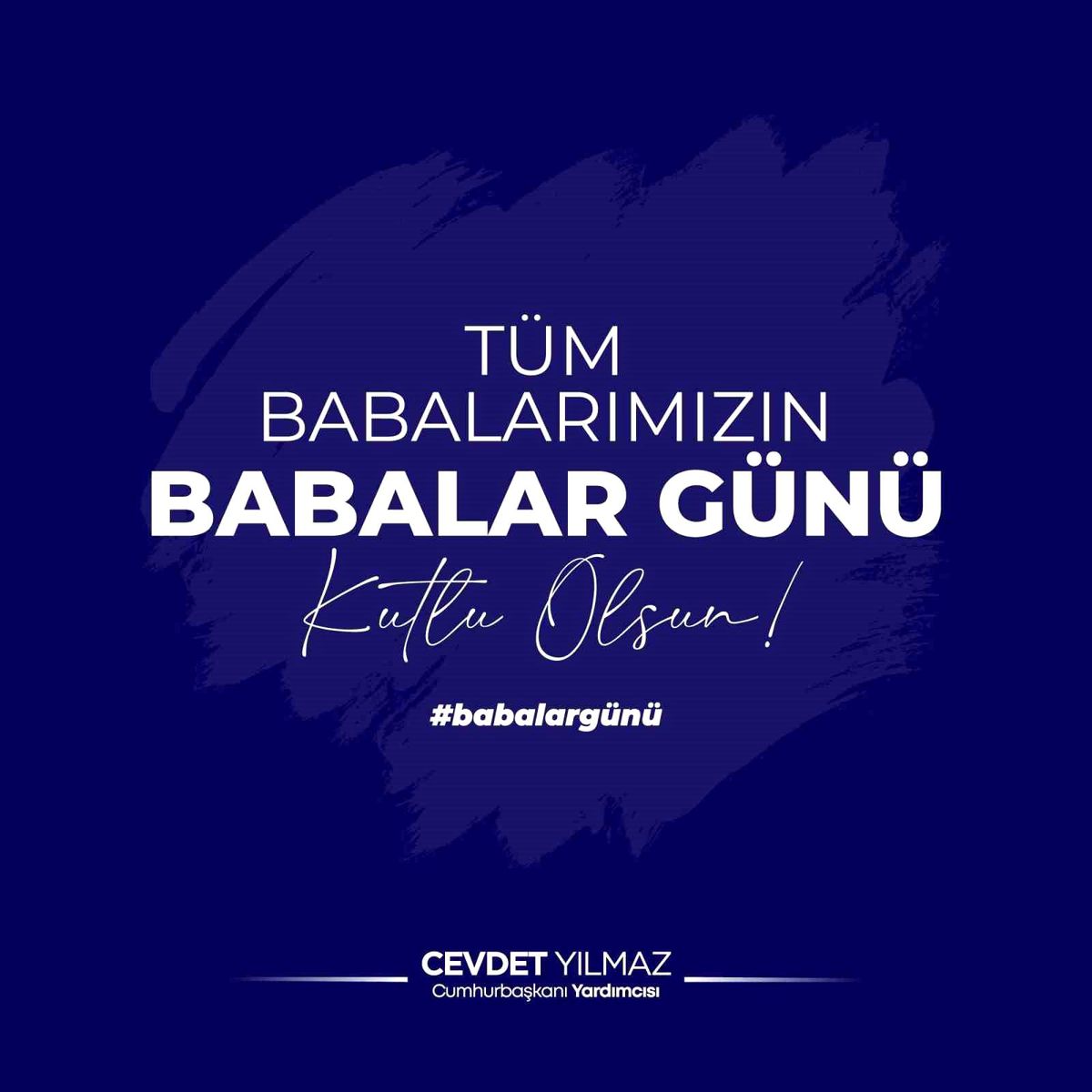 Cevdet Yılmaz\'dan Babalar Günü mesajı