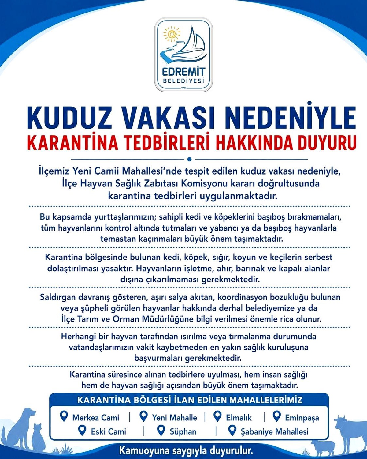 Edremit\'te kuduz vakası sonrası karantina uygulaması başladı