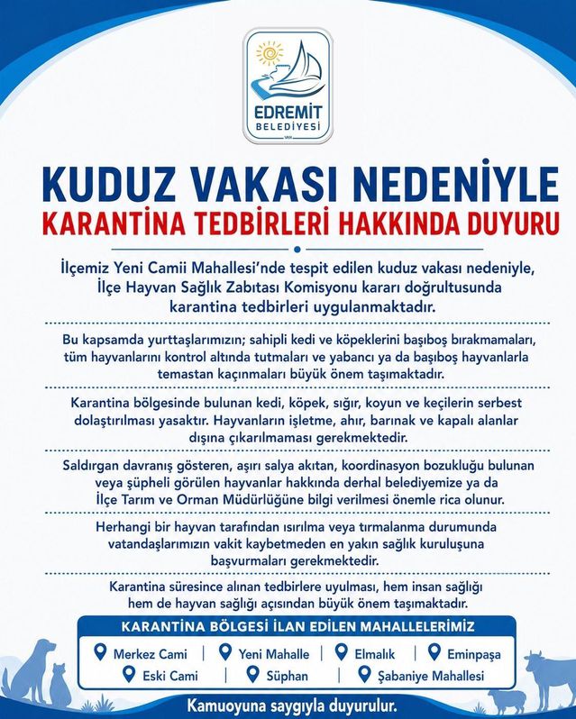 Edremit’te kuduz vakası sonrası karantina uygulaması başladı
