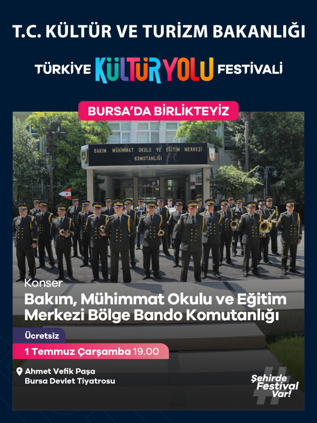 Türkiye Kültür Yolu Festivali'nin sekizinci durağı Bursa olacak
