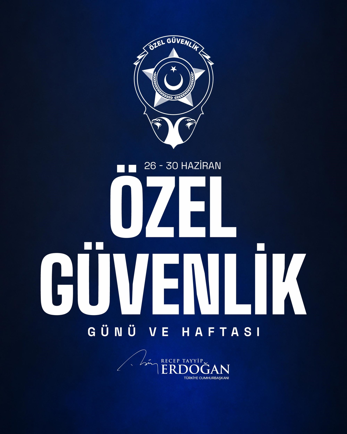 Erdoğan\'dan Özel Güvenlik Haftası mesajı