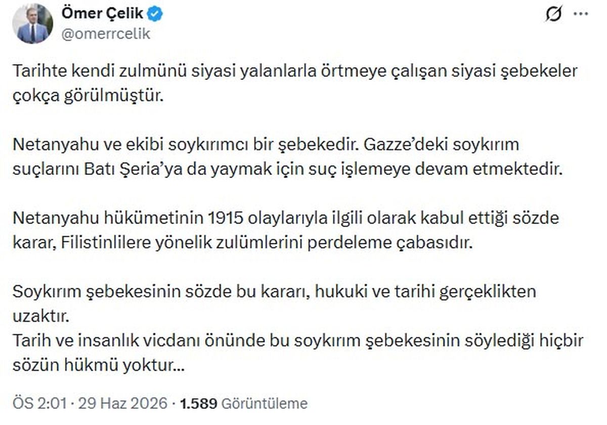 Çelik\'ten Netanyahu\'ya Sert Tepki