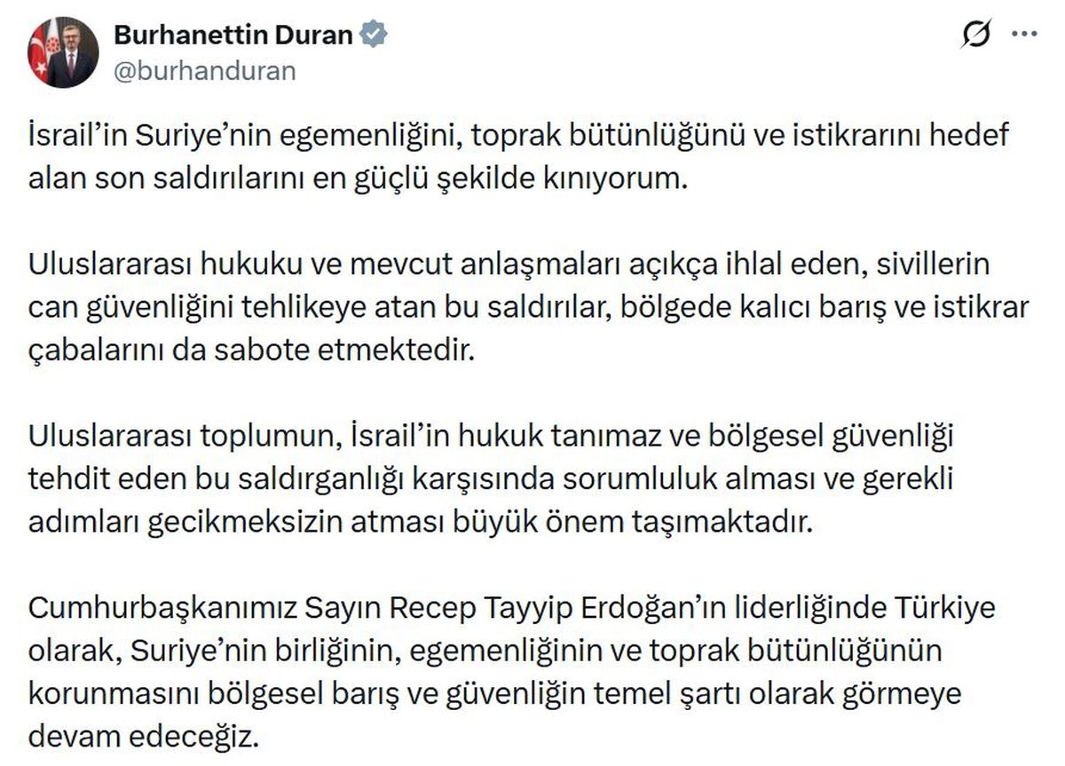 Duran: İsrail\'in Suriye saldırılarını kınıyorum