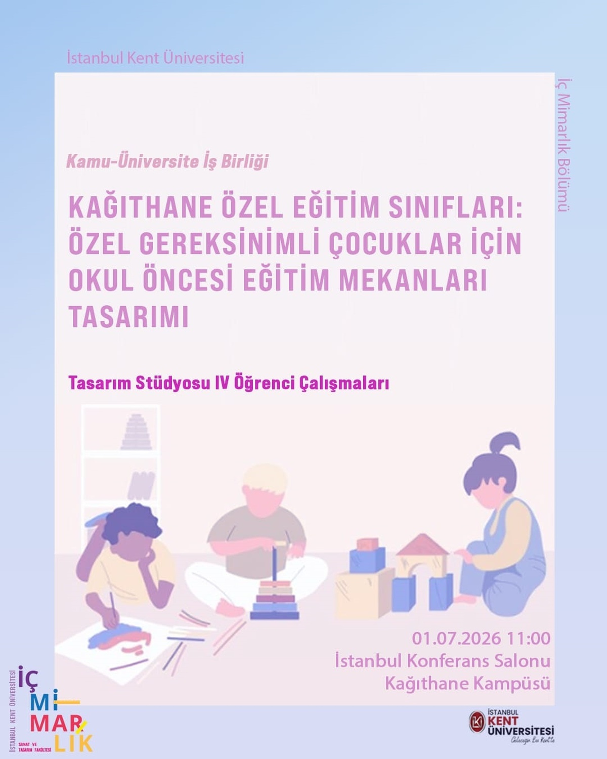 Özel Gereksinimli Çocuklar İçin Tasarım Projesi
