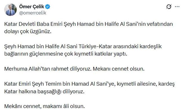 Ömer Çelik’ten Katar Emiri için taziye mesajı