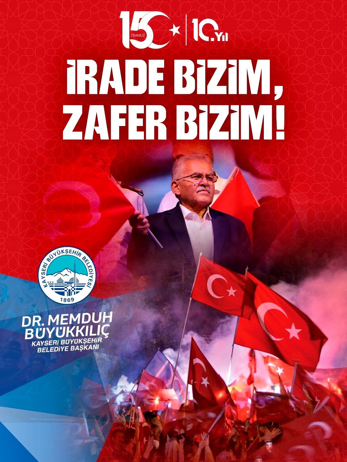 Büyükkılıç\'tan 15 Temmuz mesajı