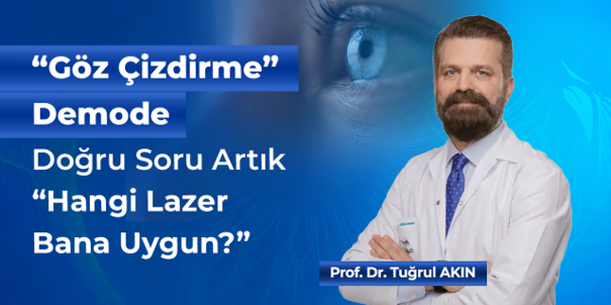 Göz Çizdirme” Demode: Doğru Soru Artık “Hangi Lazer Bana Uygun?”