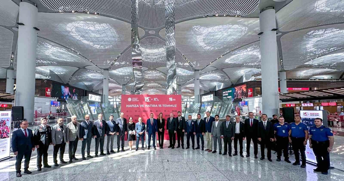 İstanbul Havalimanı\'nda \'Hafıza ve Hatıra 15 Temmuz\' Sergisi Açıldı