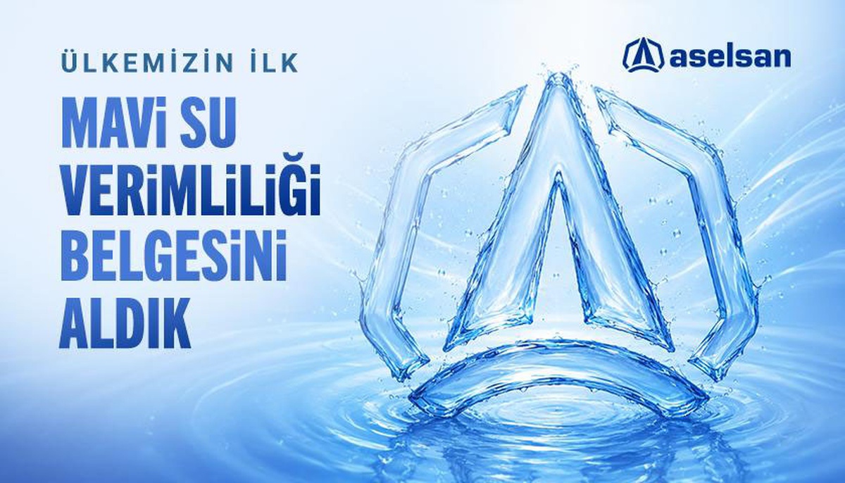 ASELSAN\'a Mavi Su Verimliliği Belgesi