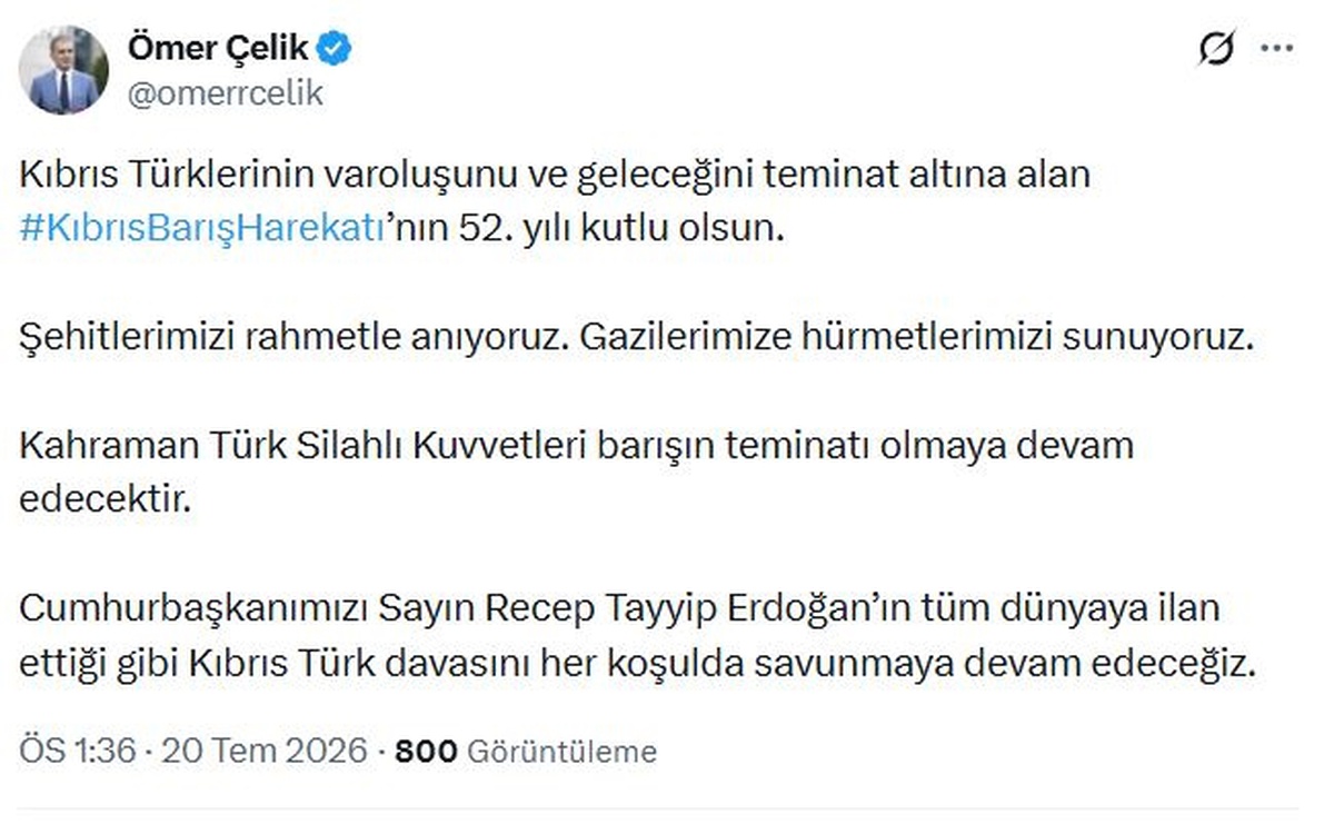 Ömer Çelik\'ten Kıbrıs Barış Harekatı\'nın 52. Yılı Mesajı