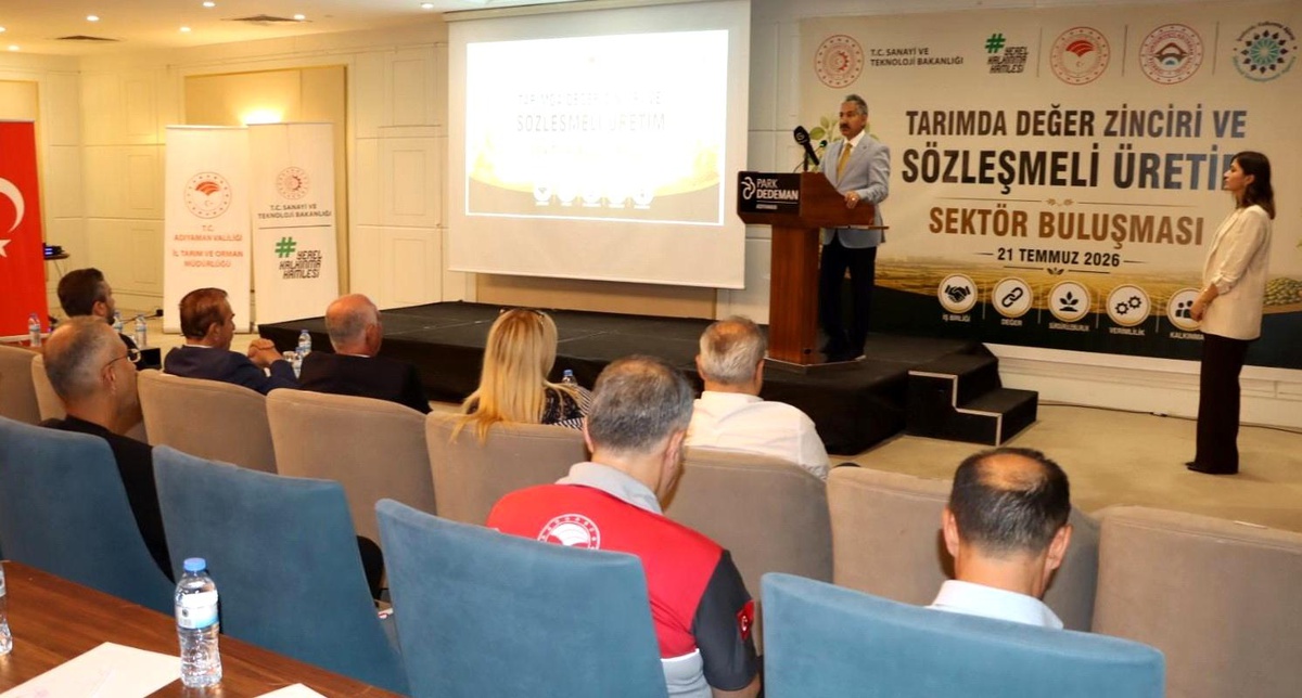 Adıyaman\'da Sözleşmeli Üretim Buluşması