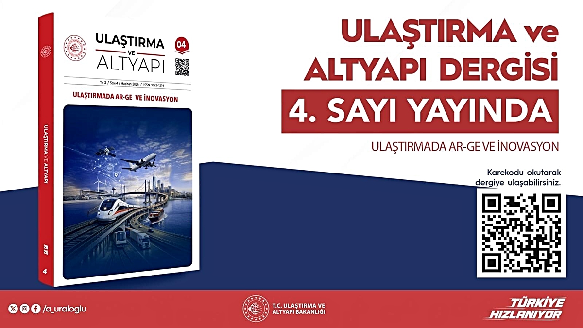 Ulaştırmada AR-GE ve İnovasyon Dergisi Yayınlandı