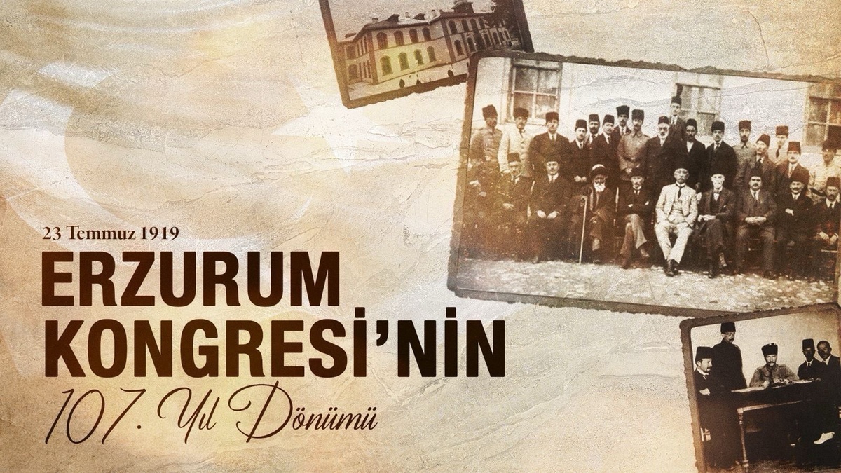 Erzurum Kongresi\'nin Yıldönümü Mesajı