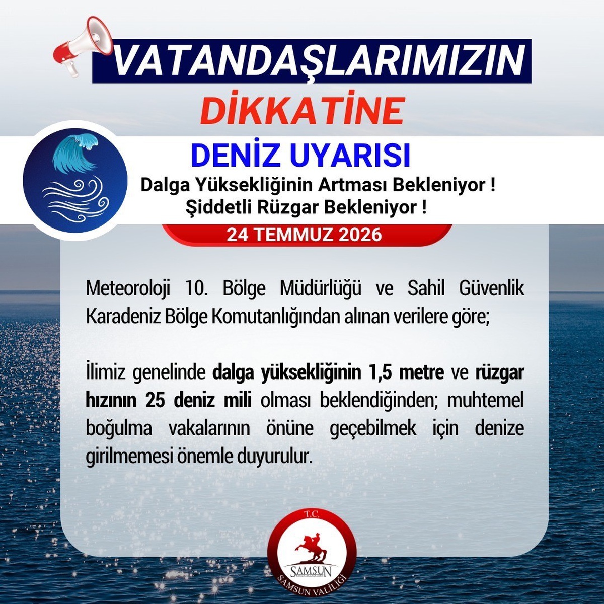 Samsun Valiliğinden Denize Girilmemesi Uyarısı